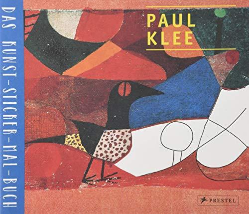 Paul Klee: Das Kunst-Sticker-Mal-Buch