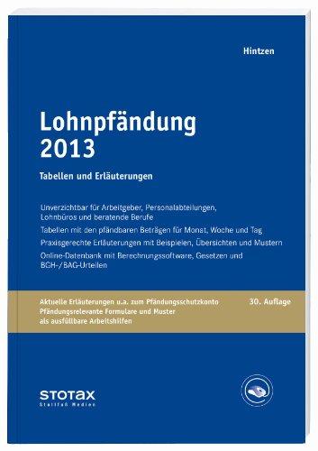 Lohnpfändung 2013: Tabellen und Erläuterungen (Stollfuss-Ratgeber)