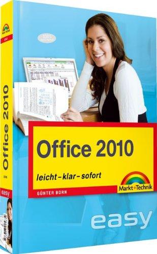 Office 2010 - der leichte Einstieg: leicht, klar, sofort (easy)