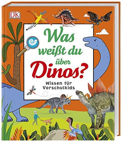 Was weißt du über Dinos?: Wissen für Vorschulkids. Erstes großes Dino-Sachbuch mit Fotos und Lesebändchen