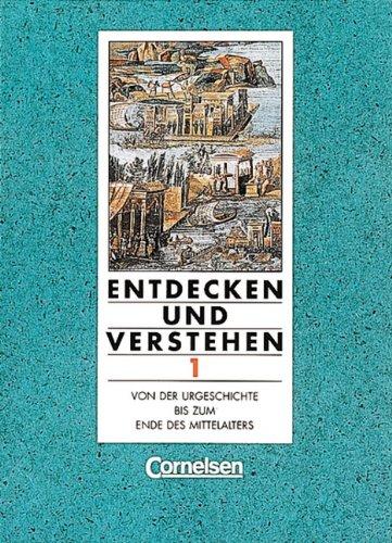 Entdecken und Verstehen - Realschule und Gesamtschule Nordrhein-Westfalen - Bisherige Ausgabe: Entdecken und Verstehen, Geschichtsbuch für ... Mittelalters, Neubearbeitung für Realschulen