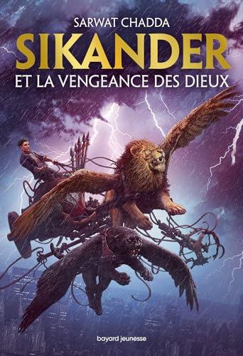 Sikander. Vol. 1. Sikander et la vengeance des dieux