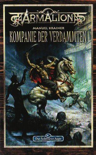 Armalion, Kompanie der Verdammten