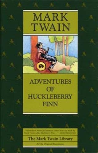 Adventures of Huckleberry Finn (Mark Twain Library, Band 6)