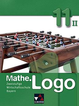 Mathe.Logo Wirtschaftsschule Bayern / Mathe.Logo Wirtschaftsschule BY 11/II: Zweistufige Wirtschaftsschule