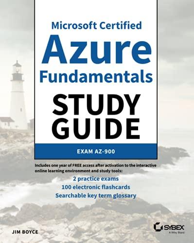 Microsoft Certified Azure Fundamentals Study Guide: Exam AZ-900