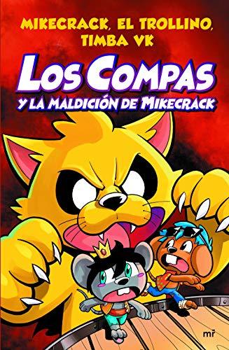 Compas 4. Los Compas y la maldición de Mikecrack (4You2, Band 4)