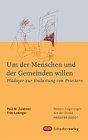 Um der Menschen und der Gemeinden willen. Plädoyer zur Entlastung von Priestern