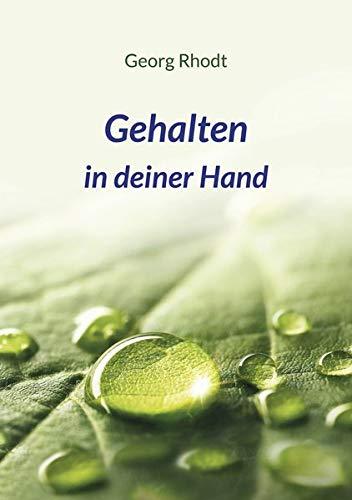 Gehalten in deiner Hand (Fundus-Reihe)