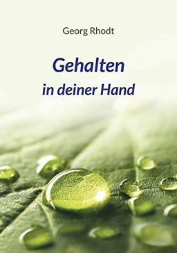 Gehalten in deiner Hand (Fundus-Reihe)