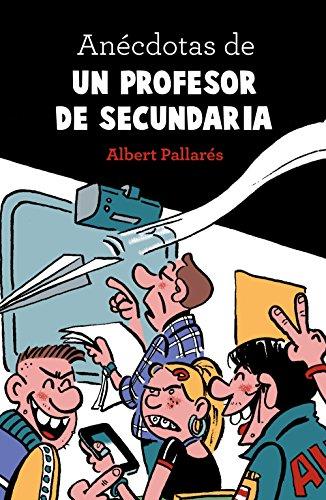 Anécdotas de un profesor de secundaria (Hobbies, Band 4)