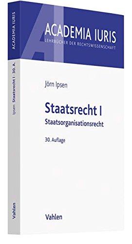 Staatsrecht I: Staatsorganisationsrecht (Academia Iuris)