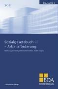 Sozialgesetzbuch III - Arbeitsförderung. Textausgabe mit gekennzeichneten Änderungen