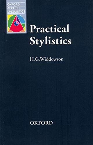 Widdowson, H: Practical Stylistics: An Approach to Poetry (Oxford Applied Linguistics)