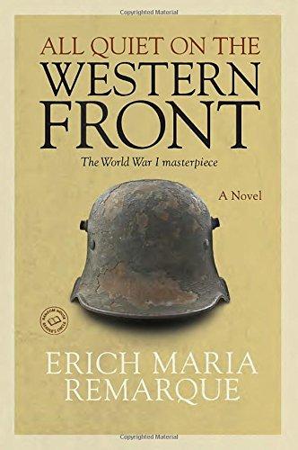 All Quiet on the Western Front: A Novel