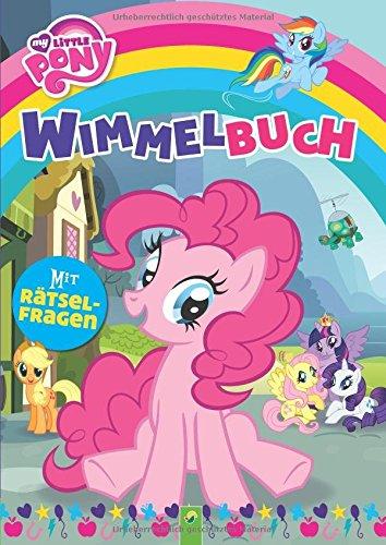 My Little Pony Wimmelbuch: Mit Rätselfragen