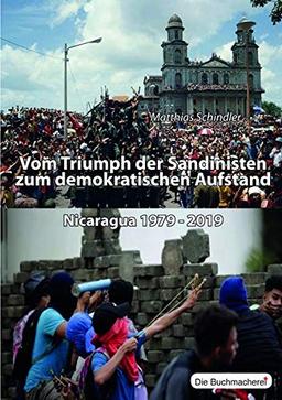 Vom Triumpf der Sandinisten zum demokratischen Aufstand: Nicaragua 1979-2019 (Konkrete Utopien als Lernprozess)