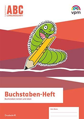 ABC-Lernlandschaft 1/2: Buchstaben-Heft Druckschrift. Buchstaben lernen und üben Klasse 1/2 (ABC-Lernlandschaft. Ausgabe ab 2019)