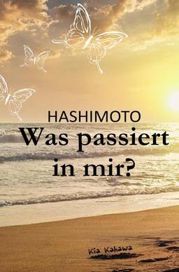 Hashimoto: Was passiert in mir?