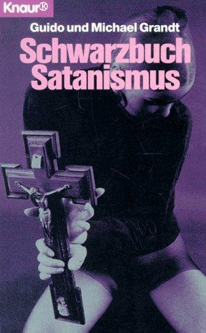 Schwarzbuch Satanismus.