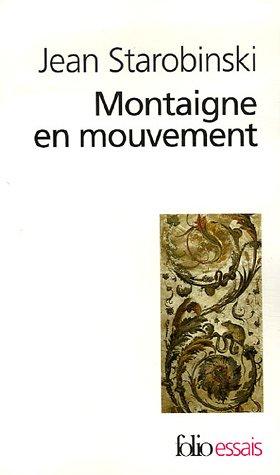 Montaigne en mouvement