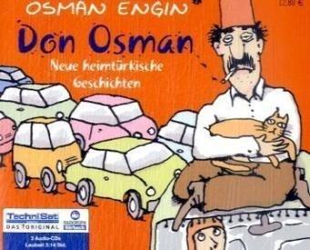 Don Osman: Neue heimtürkische Geschichten (ungekürzte Lesung)