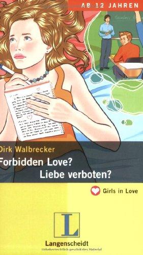 Forbidden Love? - Liebe verboten? (Girls in Love)