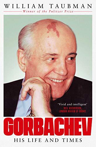 Gorbachev: The Man and His Era