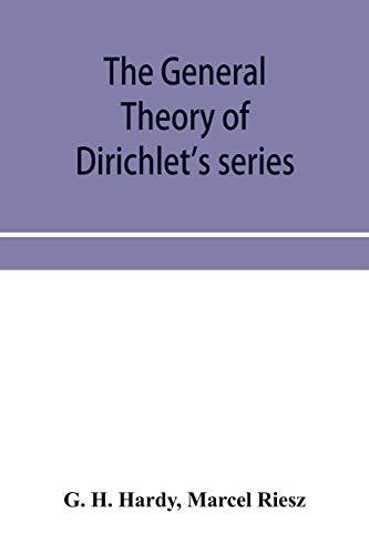 The general theory of Dirichlet's series