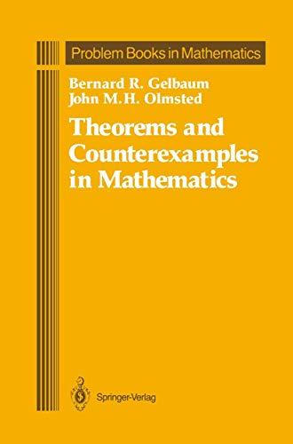 Theorems and Counterexamples in Mathematics (Problem Books in Mathematics)