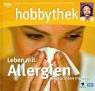 Hobbythek Leben mit Allergien