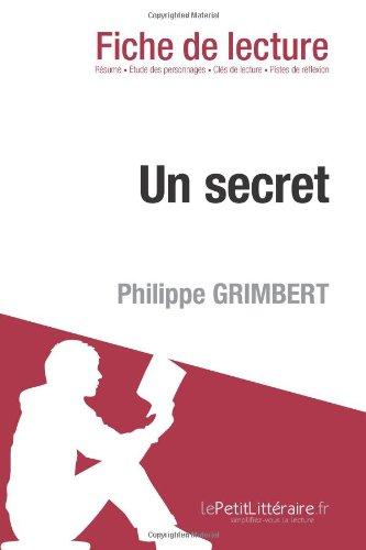 Un secret de Philippe Grimbert (Fiche de lecture) : Analyse complète et résumé détaillé de l'oeuvre