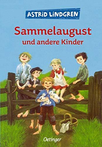 Sammelaugust und andere Kinder