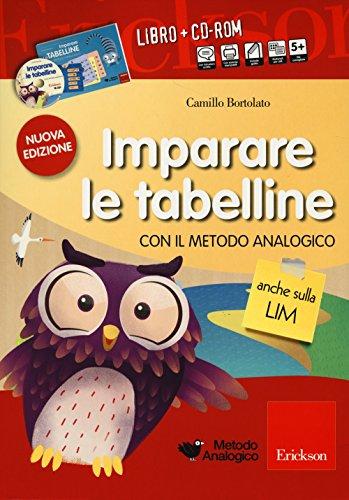 Imparare le tabelline con il metodo analogico. Con CD-ROM (I materiali)