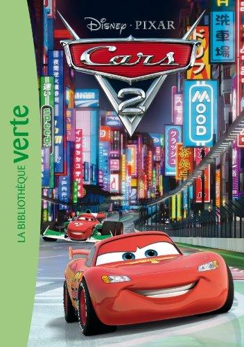 Cars 2 : le roman du film