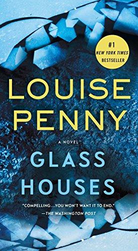 Glass Houses (Chief Inspector Gamache, Band 13)