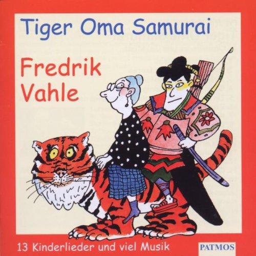 Tiger Oma Samurai. CD: Lieder aus dem ganzen Leben