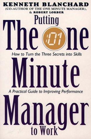 Putting the One Minute Manager to Work