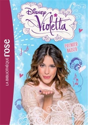 Violetta. Vol. 7. Premier baiser