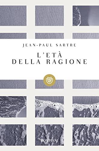 L'età della ragione (Tascabili Narrativa)