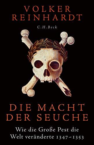 Die Macht der Seuche: Wie die Große Pest die Welt veränderte