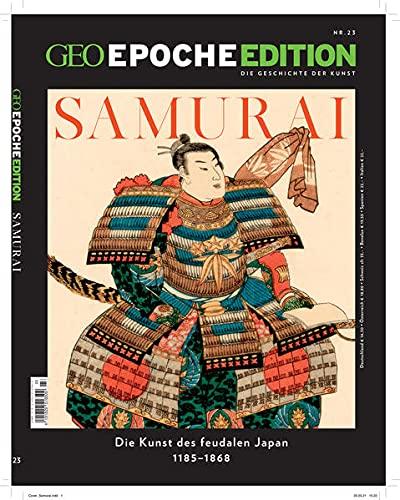 GEO Epoche Edition / GEO Epoche Edition 23/2020 - Samurai: Die Geschichte der Kunst