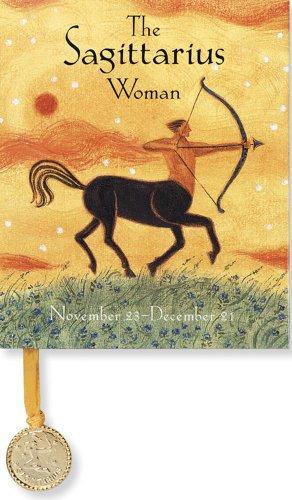 The Sagittarius Woman: November 23-December 21