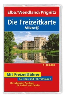 Die Allianz Freizeitkarte Elbe, Wendland, Prignitz 1:100 000