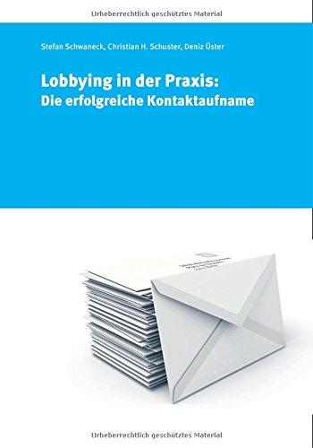 Lobbying in der Praxis: Die erfolgreiche Kontaktaufnahme