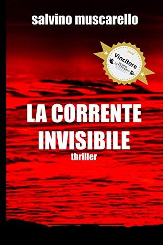 LA CORRENTE INVISIBILE