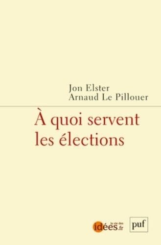 A quoi servent les élections ?