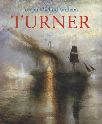 Joseph Mallord William Turner