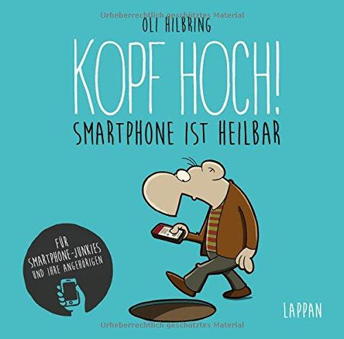 Kopf hoch!: Smartphone ist heilbar