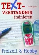 Textverständnis trainieren, Freizeit & Hobby